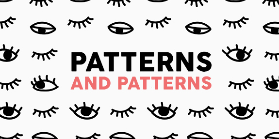 Patterns